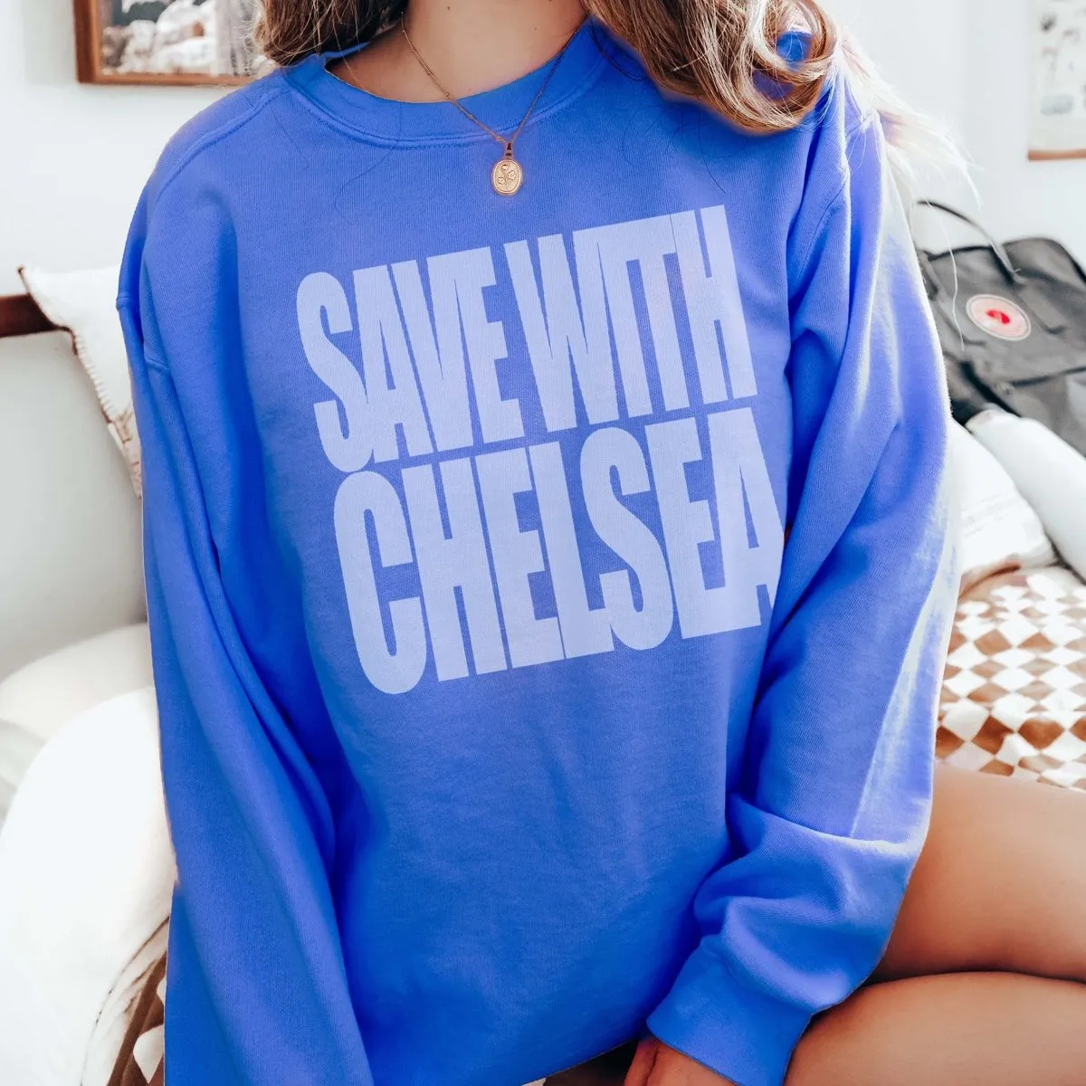 Save With Chelsea Beachy Comfort Color Sweatshirt