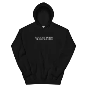 The Blacker the Berry... Embroidered Hoodie